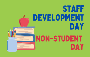 Staff Development Day/Non-Student Day