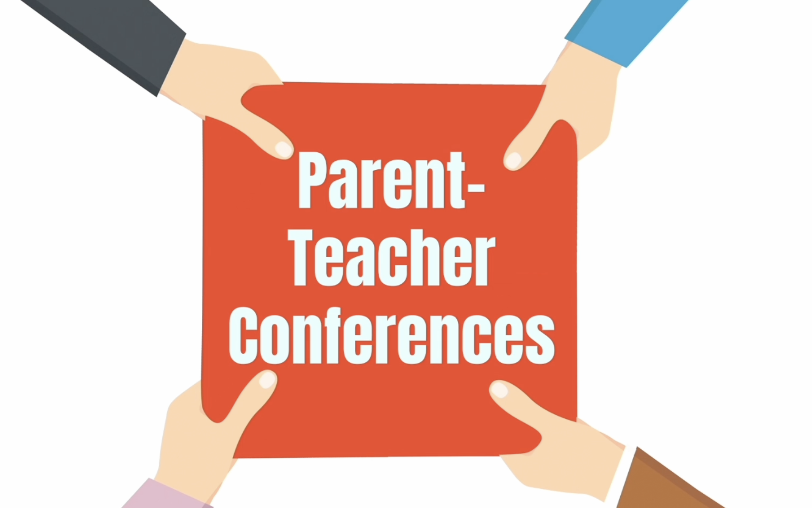 Parent Teacher Conference